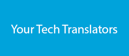 Your Tech Translators