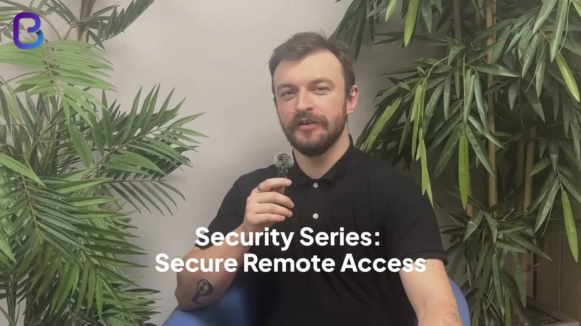 Britannic Video | Security Series Remote Access