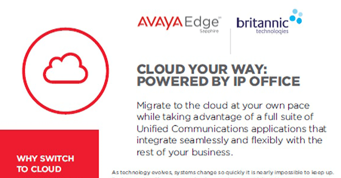 Cloud Your Way: Powered By IP Office Brochure