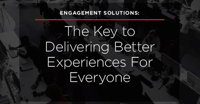 The Key to Delivering Better Experiences For Everyone eBook