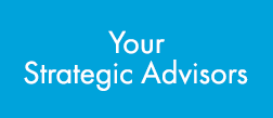Your Strategic Advisors